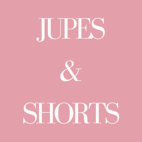 JUPES & SHORTS